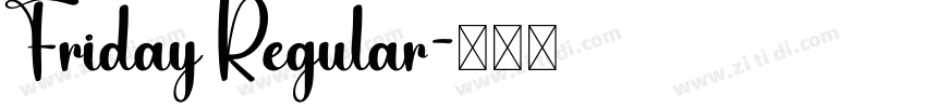 Friday Regular字体转换
